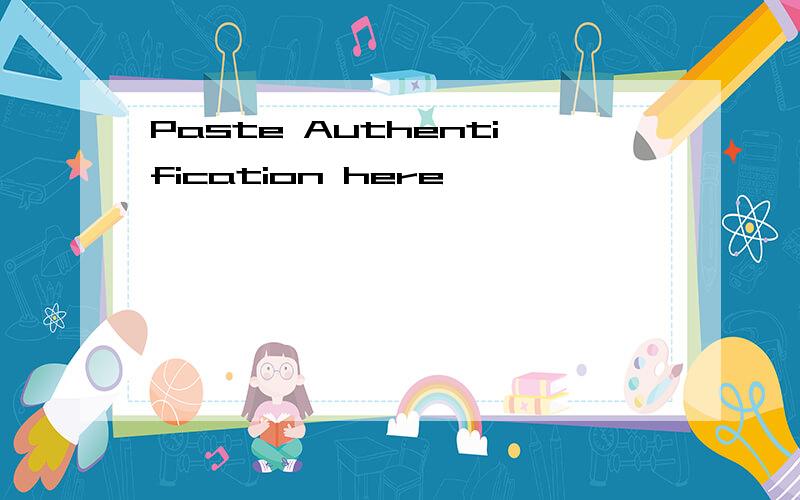 Paste Authentification here